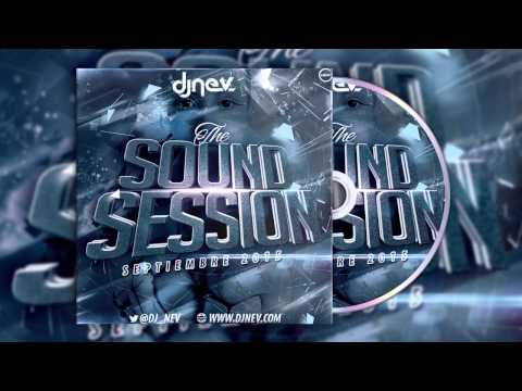 21. Dj Nev The Sound Session Septiembre 2015