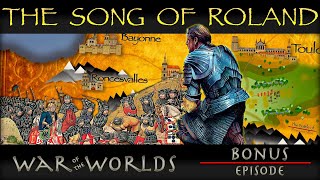 The Song of Roland - Epic Poetry  WOTW  BONUS E1