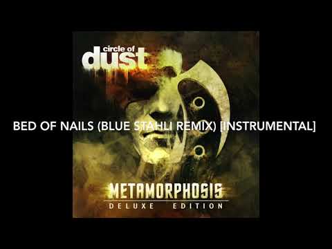 Video thumbnail for Bed of Nails [Blue Stahli Remix] [Instrumental]