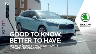 The new ŠKODA ENYAQ iV: with IONITY Network DC Charging Trailer