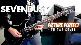 Sevendust - Picture Perfect (Guitar Cover)