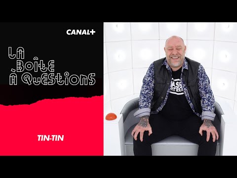 La Boîte à Questions de Tin-tin – 03/03/2020