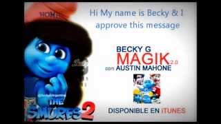 Magik 2.0 - Becky G ft. Austin Mahone
