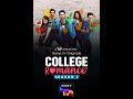 College Romance S02 Hindi HD II All Episodes II Ft Manjot Apoorva Keshav Gagan
