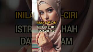 Download lagu UNTUK PARA CALON SUAMI ! INILAH CIRI ISTRI SHOLEHAH dalam ISLAM #feedshorts #larangandalamislam mp3