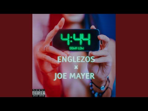 4:44 (Down Low) (feat. Joe Mayer)
