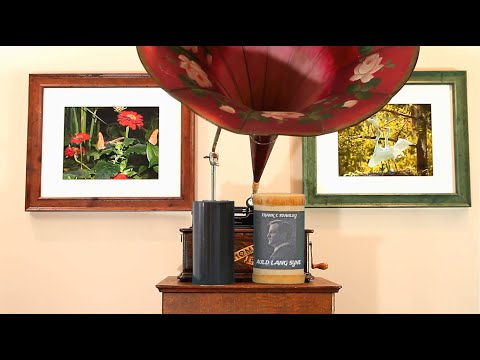Frank Stanley, "Auld Lang Syne", copied to a new fiber reinforced black wax cylinder record.