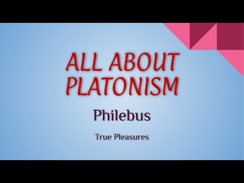 All About Platonism/#53: Philebus--True Pleasures