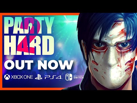 Party Hard 2 - Out Now on PS4, Switch, Xbox