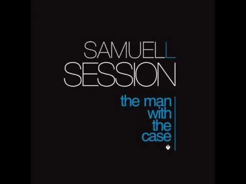Samuel L Session - My People (Original Mix)