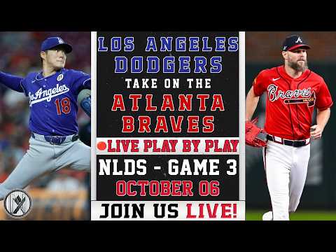 🔴 LIVE Dodgers vs Braves | Yoshinobu Yamamoto vs Chris Sale | NLDS Game 3