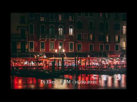 Dj Ekey - EDM - 19.09.2021