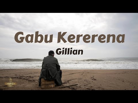Gabu Kererena - Gillian