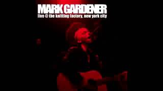 Mark Gardener (Ride) - Dreams Burn Down