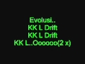 Evolusi Kl Drifft2 Muzik