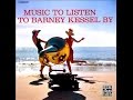 Barney Kessel - I Love You