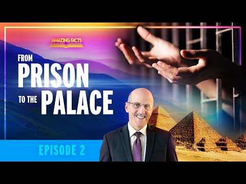 02 - From Prison to the Palace | Doug Batchelor