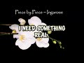 INGAROSE -PIECE BY PIECE OFFICIAL LYRICS