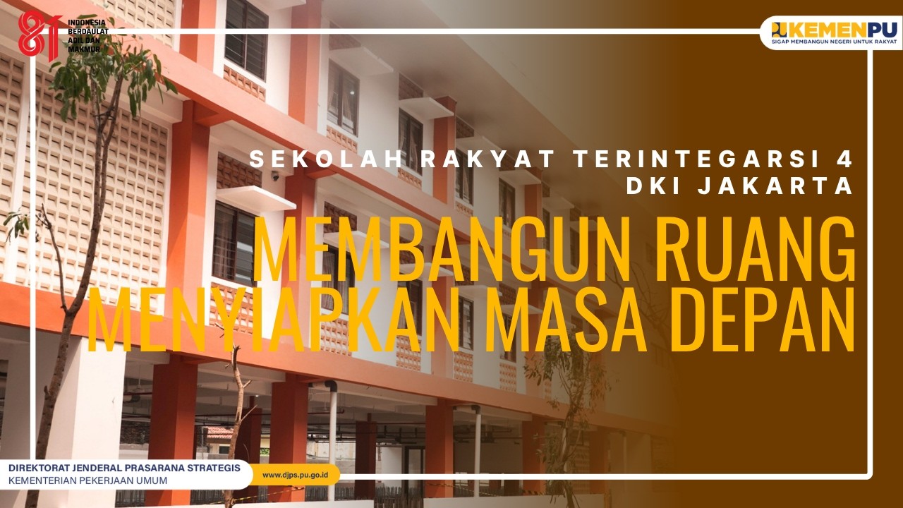 SRT4 DKI Jakarta, Membangun Ruang Menyiapkan Masa Depan