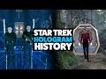 Star Trek Hologram History Including Discovery