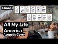 All My Life | America (Acoustic  cover with chords & lyrics)
