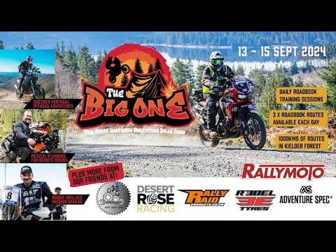 The Big One - The Great Northern Adventure Rally Camp.  Coming this Autumn 2024!