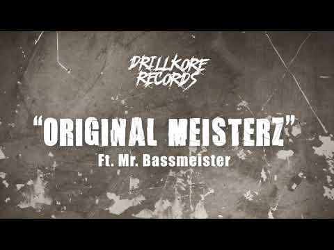 The Braindrillerz & Mr. Bassmeister - Original Meisterz [Frenchcore 2020]