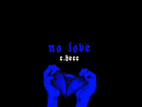 C.HECC  No Love