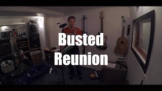 Reunion - Busted (Cover By JBB)