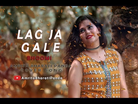 Lag Ja Gale Video Song | Bhoomi Movie Song | Amrita Bharati Panda