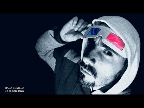Mala Semilla- En cámara lenta (Video Clip)