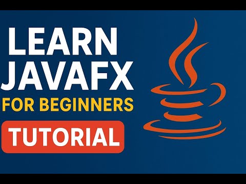 Learn JavaFX  (PART-1) – Complete Beginner’s Tutorial