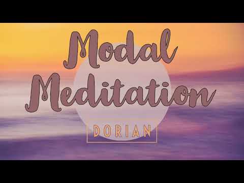 Modal Meditation, Dorian