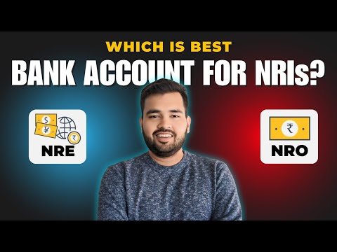 NRE vs. NRO Accounts for NRIs