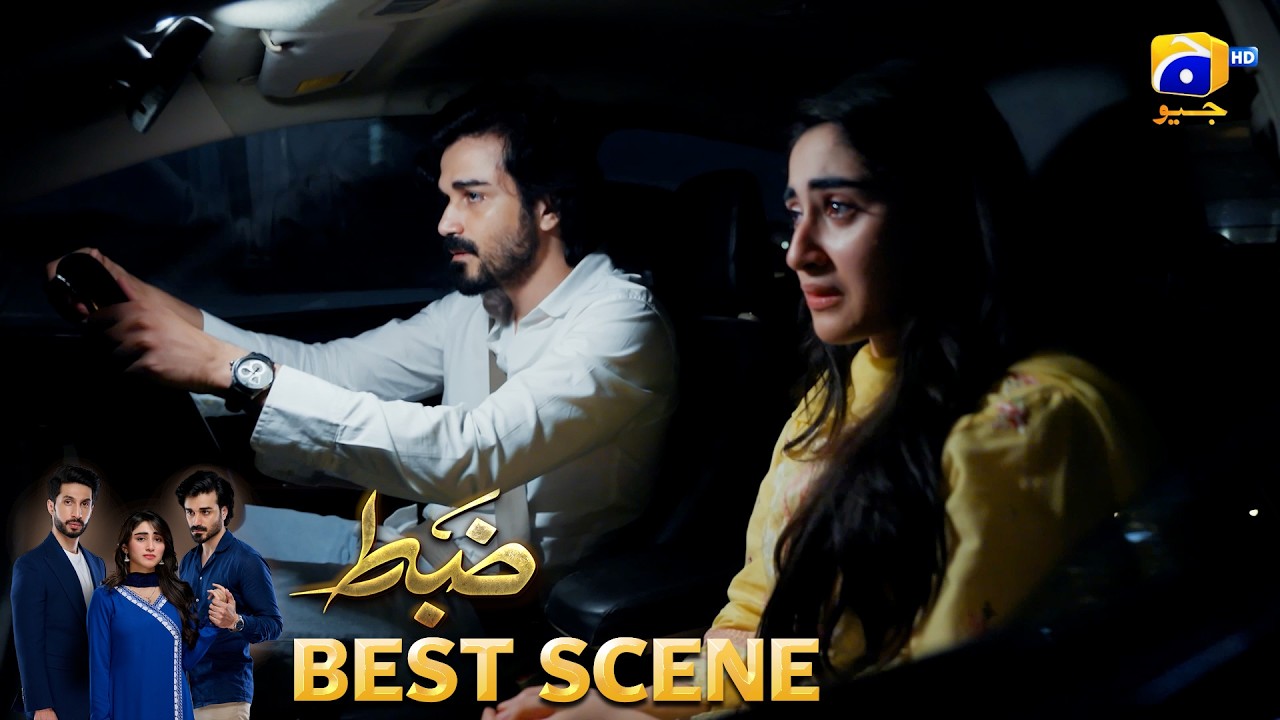Zabt Episode 27 | 𝐁𝐞𝐬𝐭 𝐒𝐜𝐞𝐧𝐞 𝟎𝟏 | Sachal Afzal - Zoha Tauqeer - Daniyal Khan | HAR PAL GEO