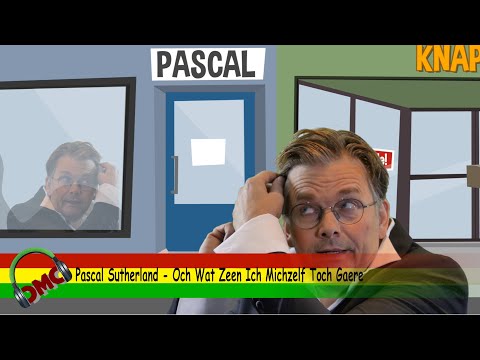 Pascal Sutherland - Och Wat Zeen Ich Michzelf Toch Gaere (LVK 2021 -  Finalist CMC Alaif 2021)