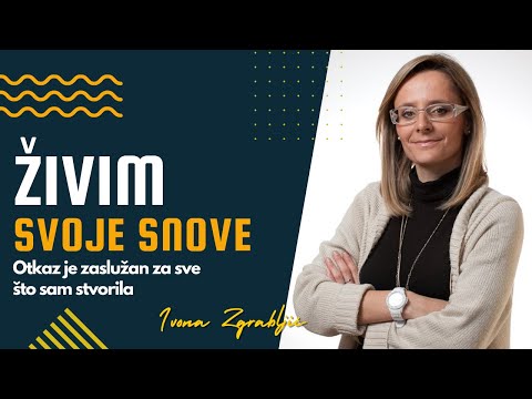 Živim svoje snove - Ivona Zgrabljić