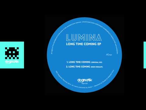 [Dogmatik 1207] Lumina - Long Time Coming (Jimmy Clanfield Remix)