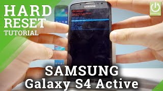 How to Hard Reset SAMSUNG Galaxy S4 Active - Bypass Screen Lock |HardReset.Info