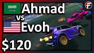 Ahmad vs Evoh | $120 Rocket League 1v1 Showmatch