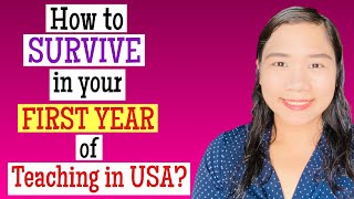 How to SURVIVE in your FIRST YEAR of TEACHING in USA | Alissa Lifestyle Vlog