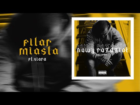 Ziemba - Filar miasta (ft. Siara)
