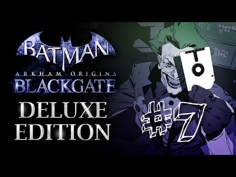 Batman: Arkham Origins Blackgate - Deluxe Edition | Gameplay/Walkthrough | Part 7 [PC 1080p HD]