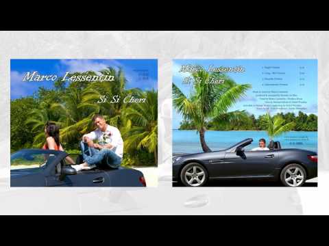 Marco Lessentin - Si Si Cheri (Hörprobe)