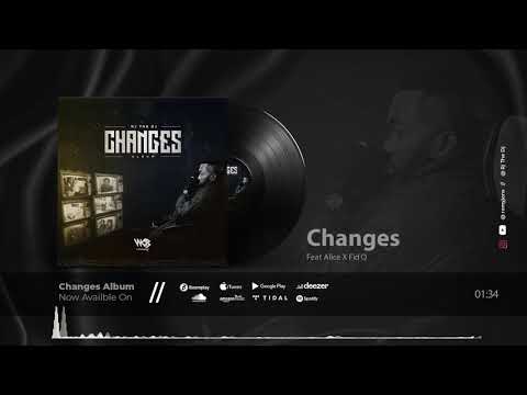 Changes - Rj The Dj Ft Alice & Fid Q