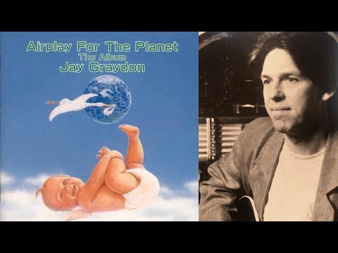 Airplay For The Planet -Jay Graydon- Remastered