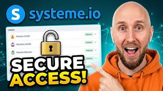 Add Team Members To Systeme.io WITHOUT Compromising Security