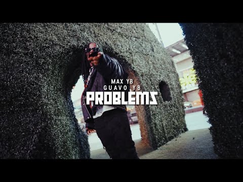 Max yb Ft Guavo YB - I got 99 problems