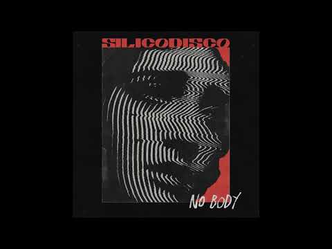 Silicodisco  – No body