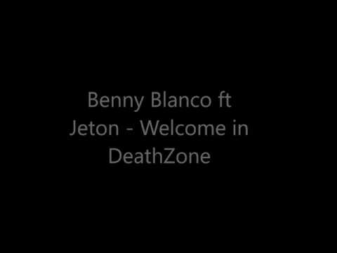 BennyBlack ft JETON -Welcome in DeathZone